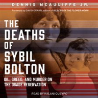 The_Deaths_of_Sybil_Bolton___Oil__Greed__and_Murder_on_the_Osage_Reservation